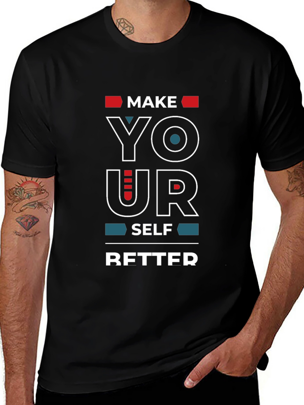 Motivational Make Yourself Better T-Shirt