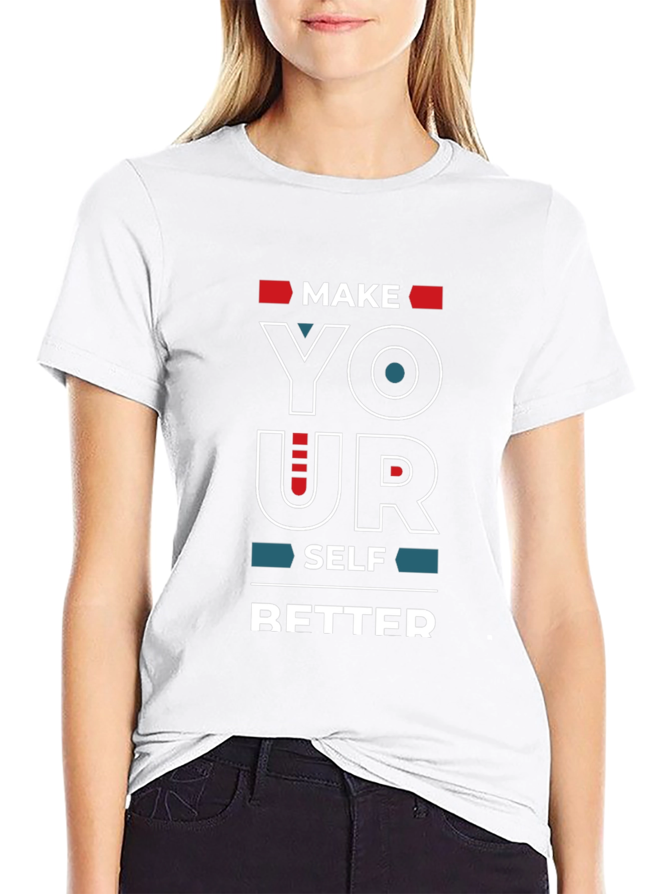 Motivational Make Yourself Better T-Shirt