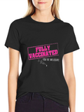 Fully Vaccinated T-Shirt - Youre Welcome!