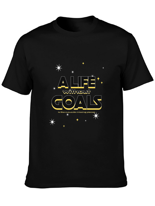 A Life Without Goals Graphic T-Shirt
