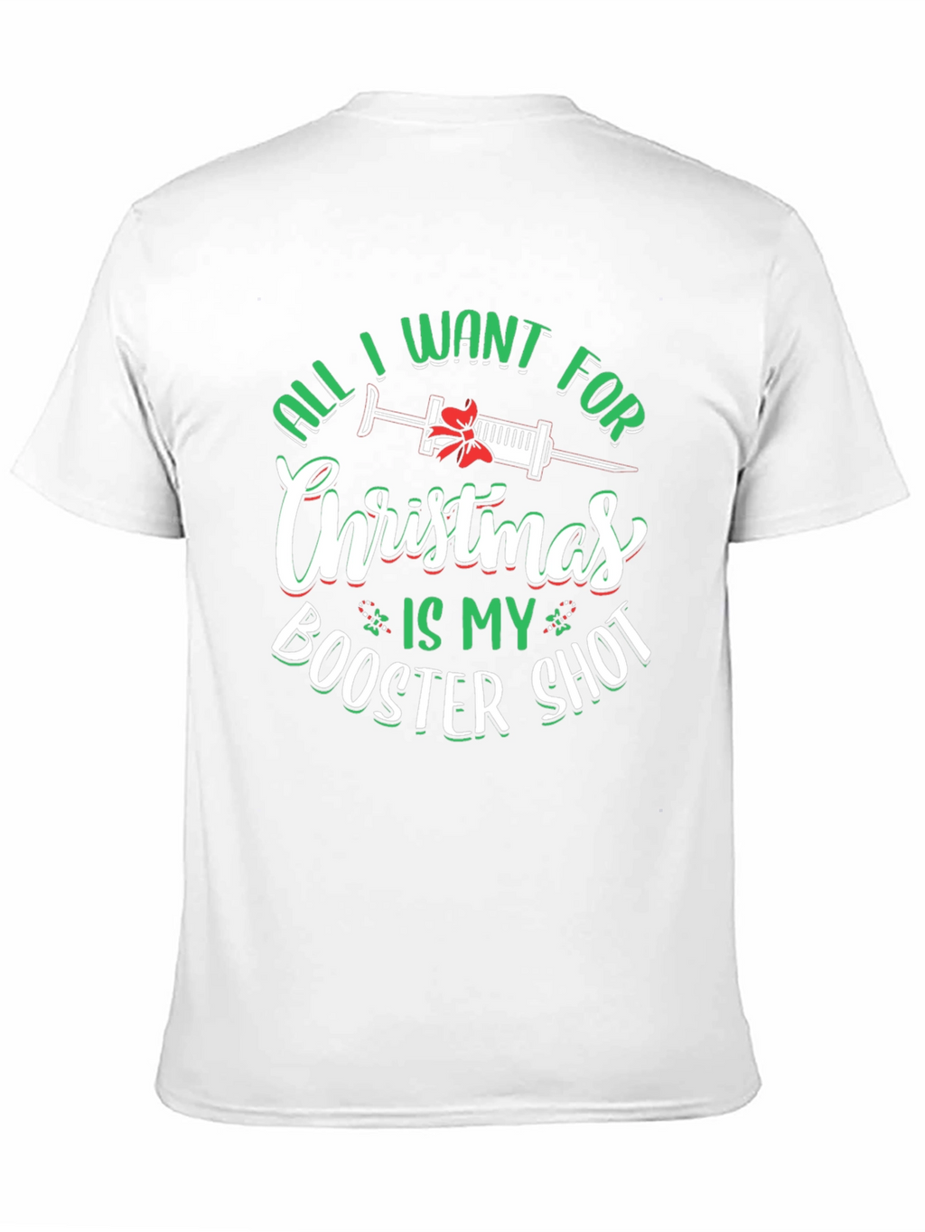 Christmas Booster Shot T-Shirt - Holiday Vaccine Tee