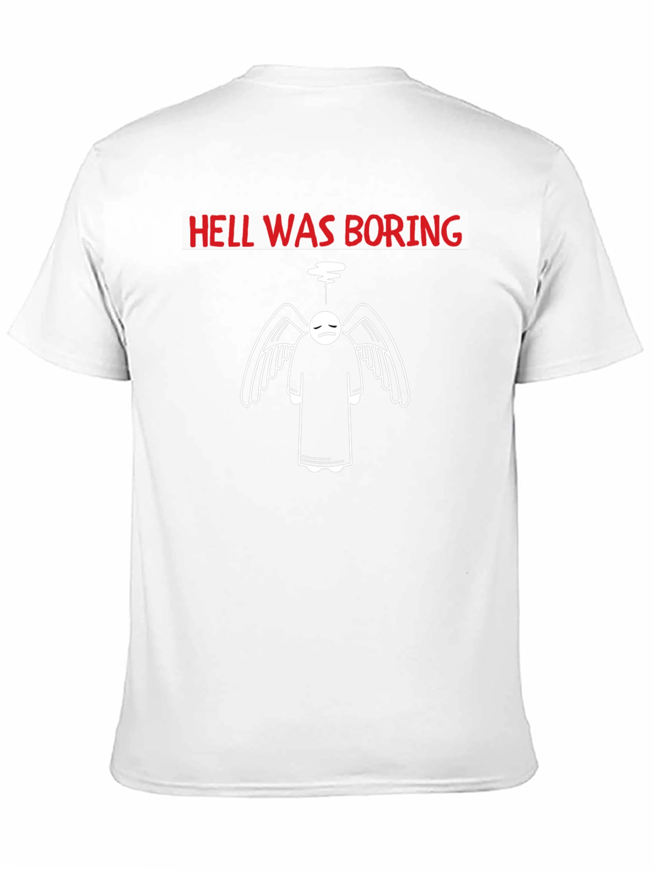 Hell Was Boring T-Shirt - Unique Angel Design