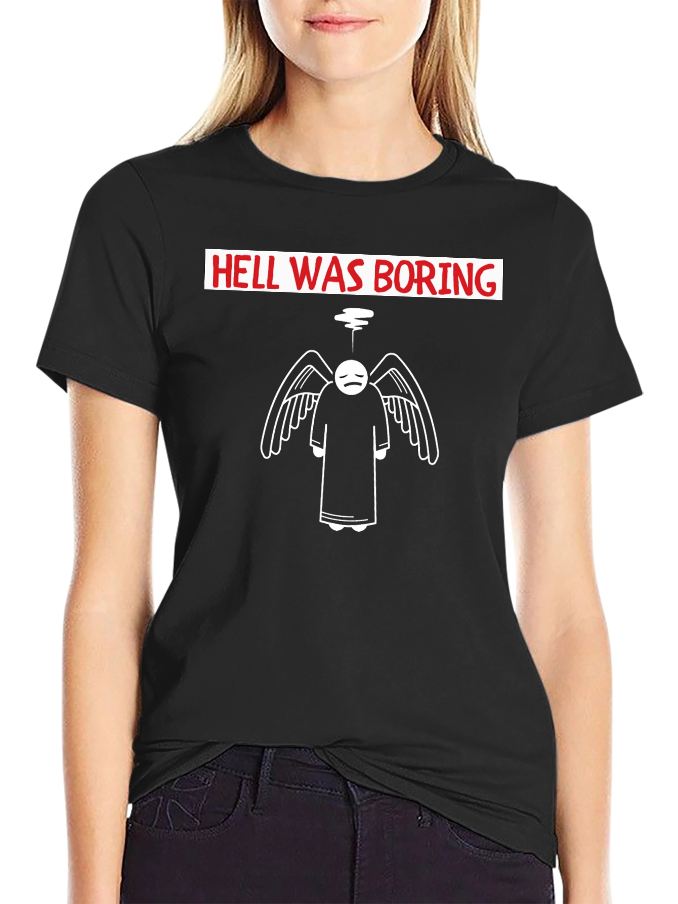 Hell Was Boring T-Shirt - Unique Angel Design