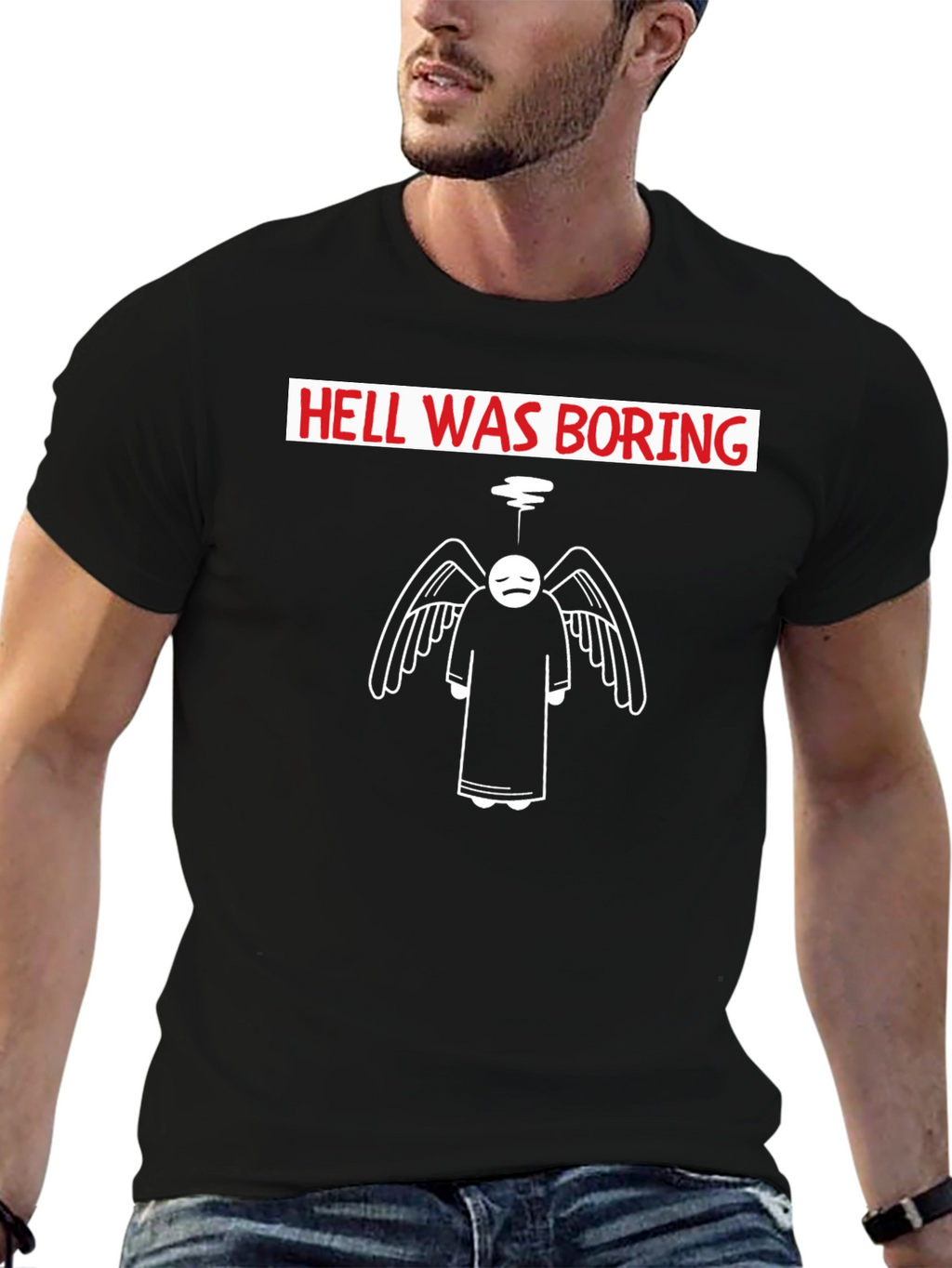 Hell Was Boring T-Shirt - Unique Angel Design