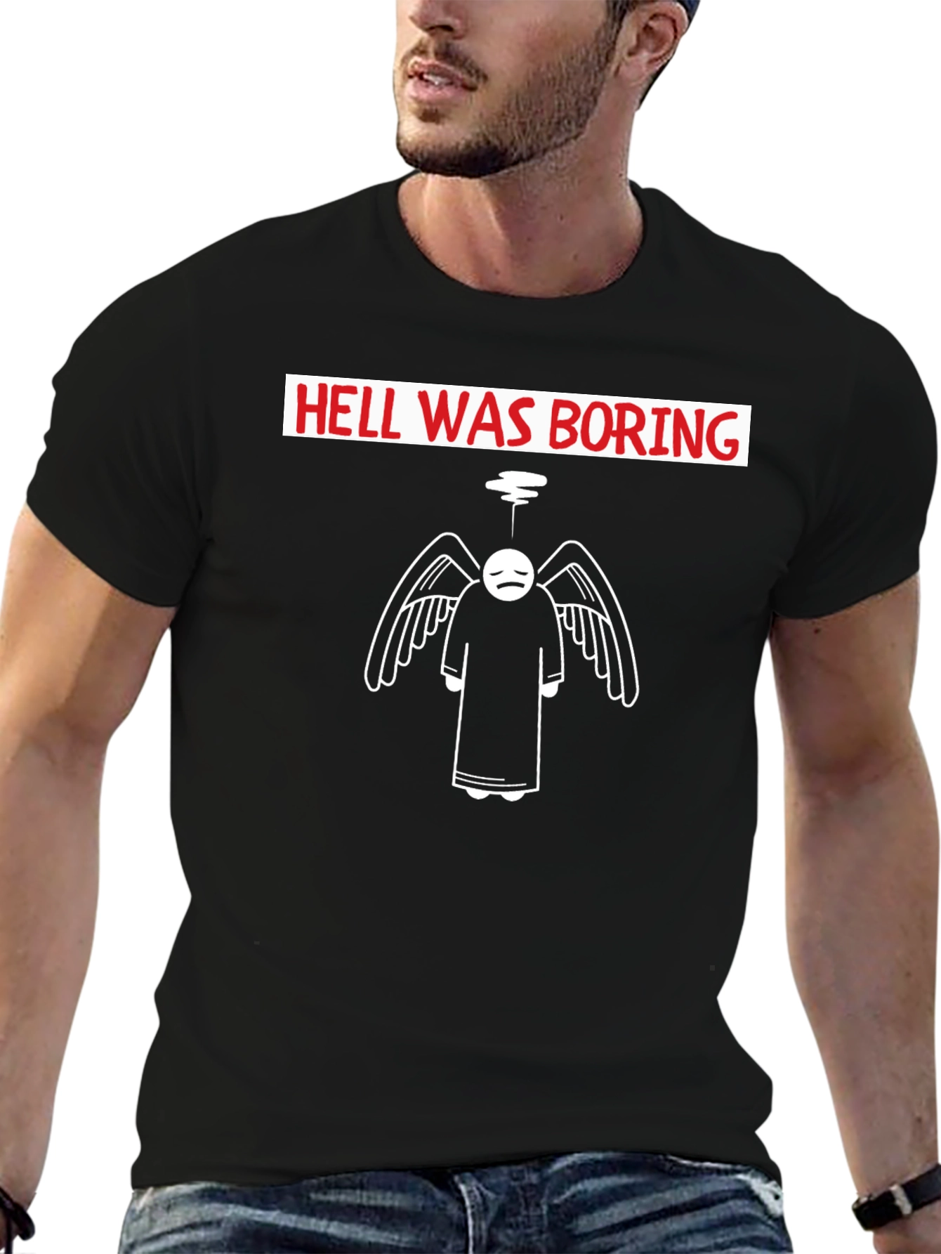 Hell Was Boring T-Shirt - Unique Angel Design