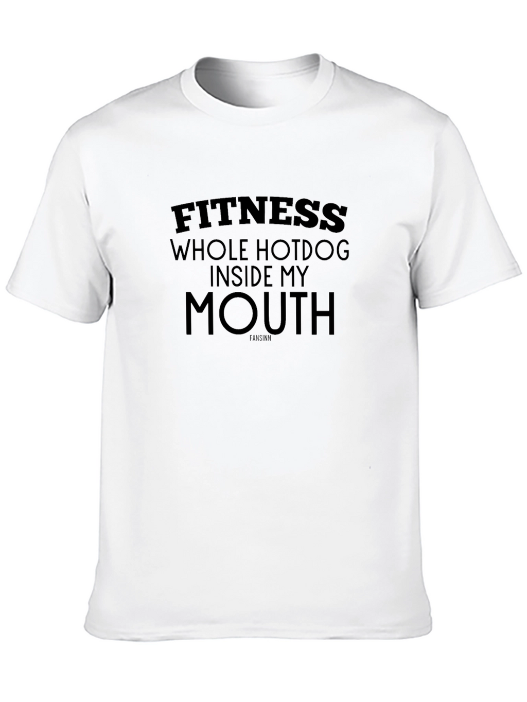 Fitness Whole Hotdog Inside My Mouth T-Shirt
