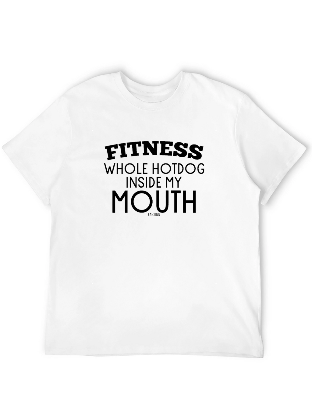 Fitness Whole Hotdog Inside My Mouth T-Shirt