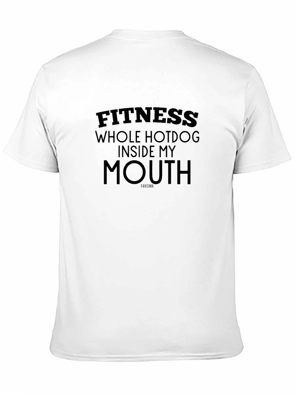 Fitness Whole Hotdog Inside My Mouth T-Shirt
