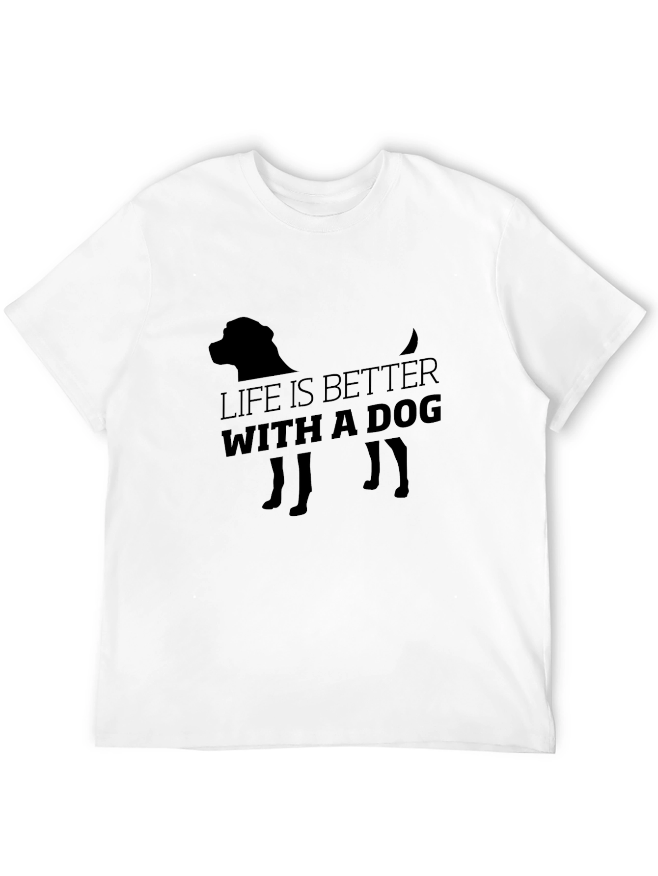 Life is Better with a Dog Black T-Shirt