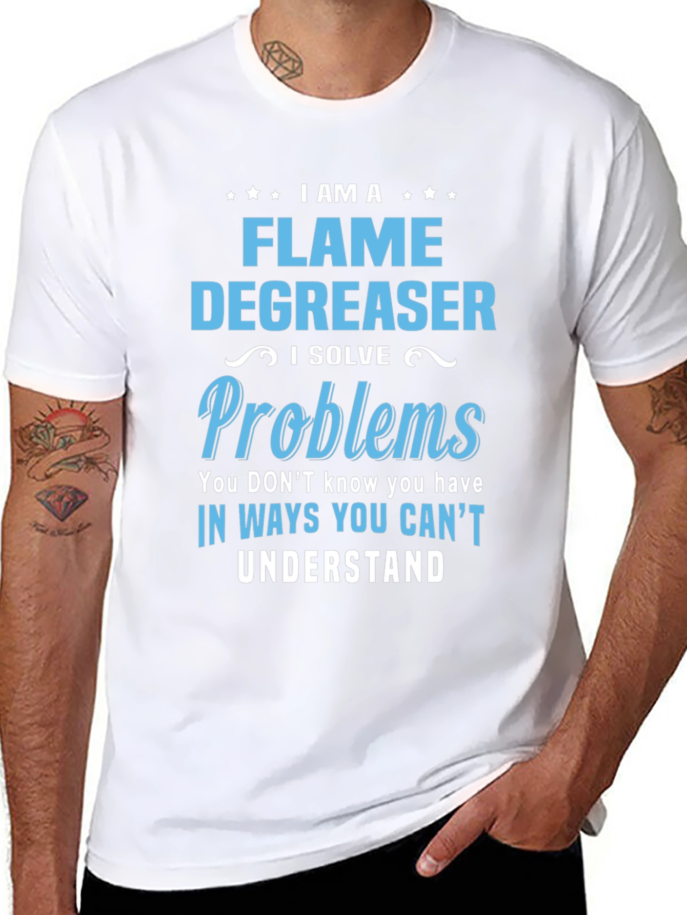 Flame Degreaser T-Shirt - I Solve Problems