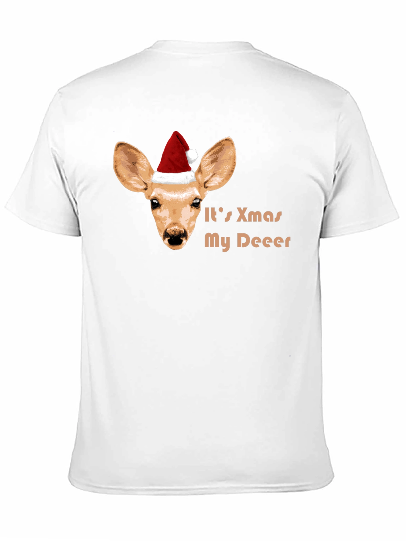 Its Xmas My Deeer T-Shirt