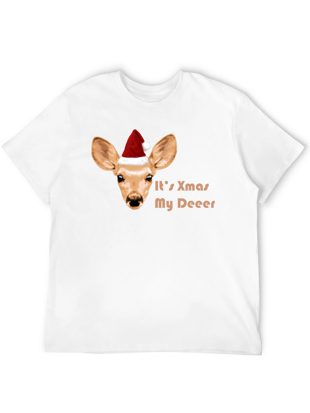 Its Xmas My Deeer T-Shirt