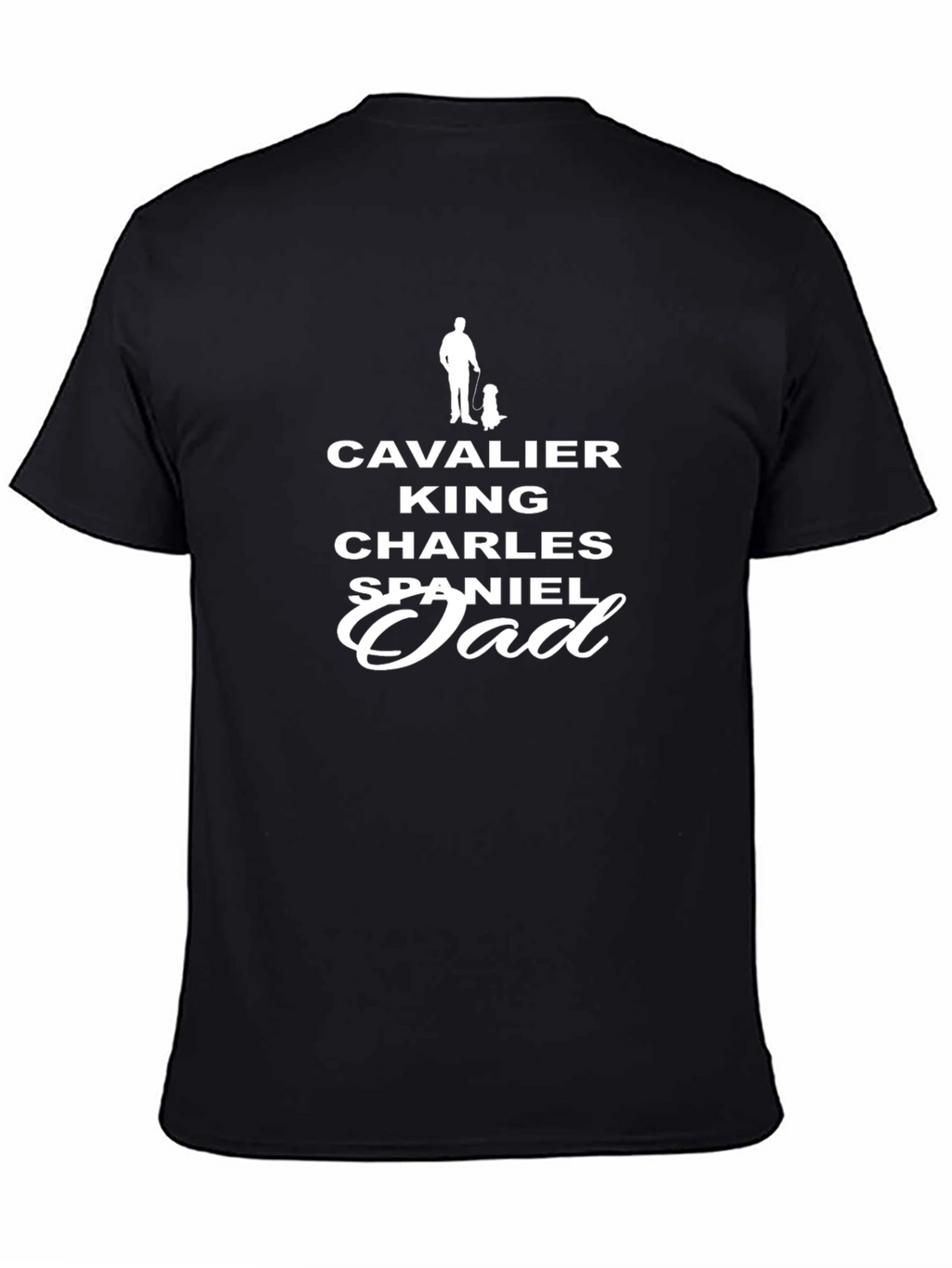 Cavalier King Charles Spaniel Dad T-Shirt