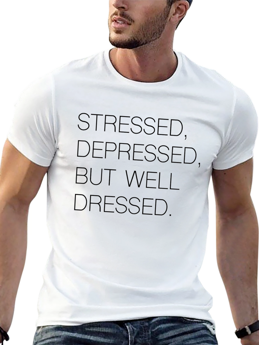Stressed Depressed But Well Dressed Graphic Tee