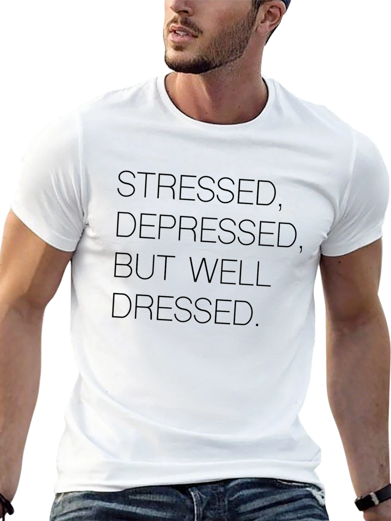 Stressed Depressed But Well Dressed Graphic Tee