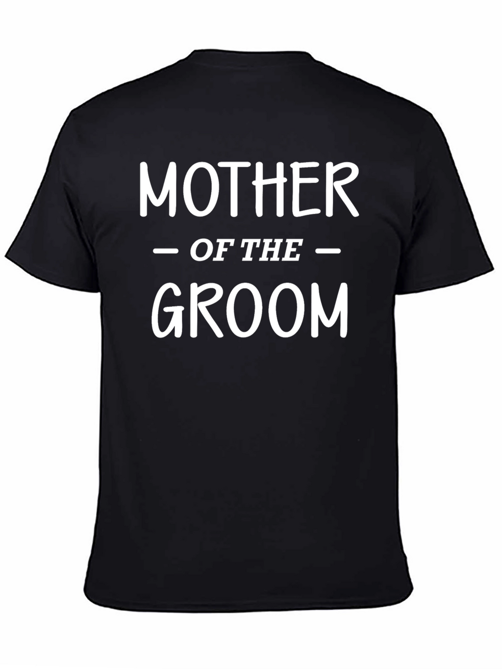 Mother of the Groom T-Shirt - Wedding Tee