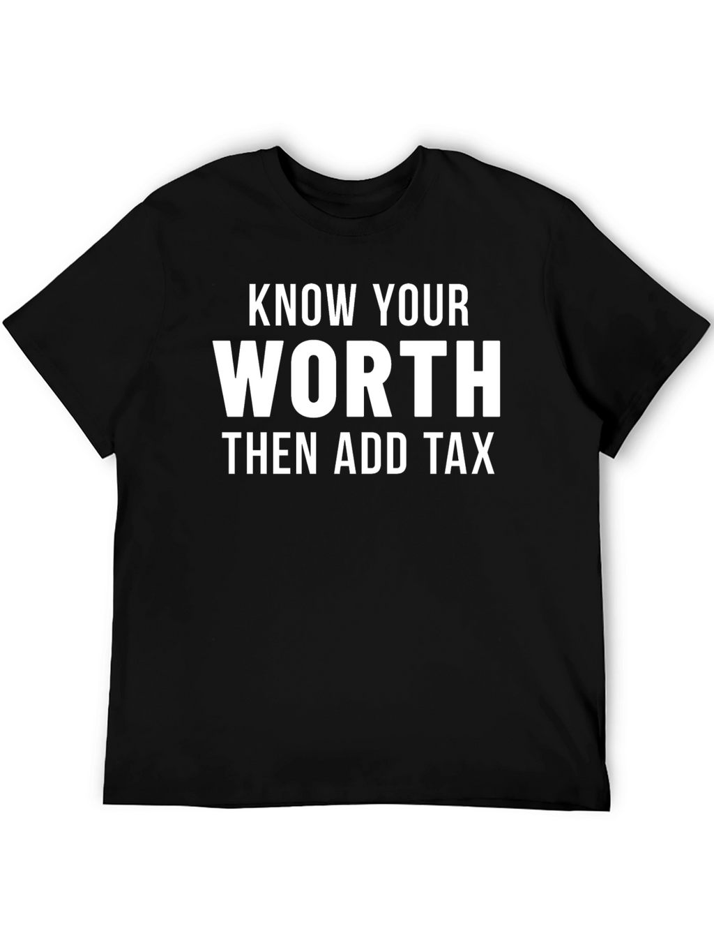 Know Your Worth T-Shirt