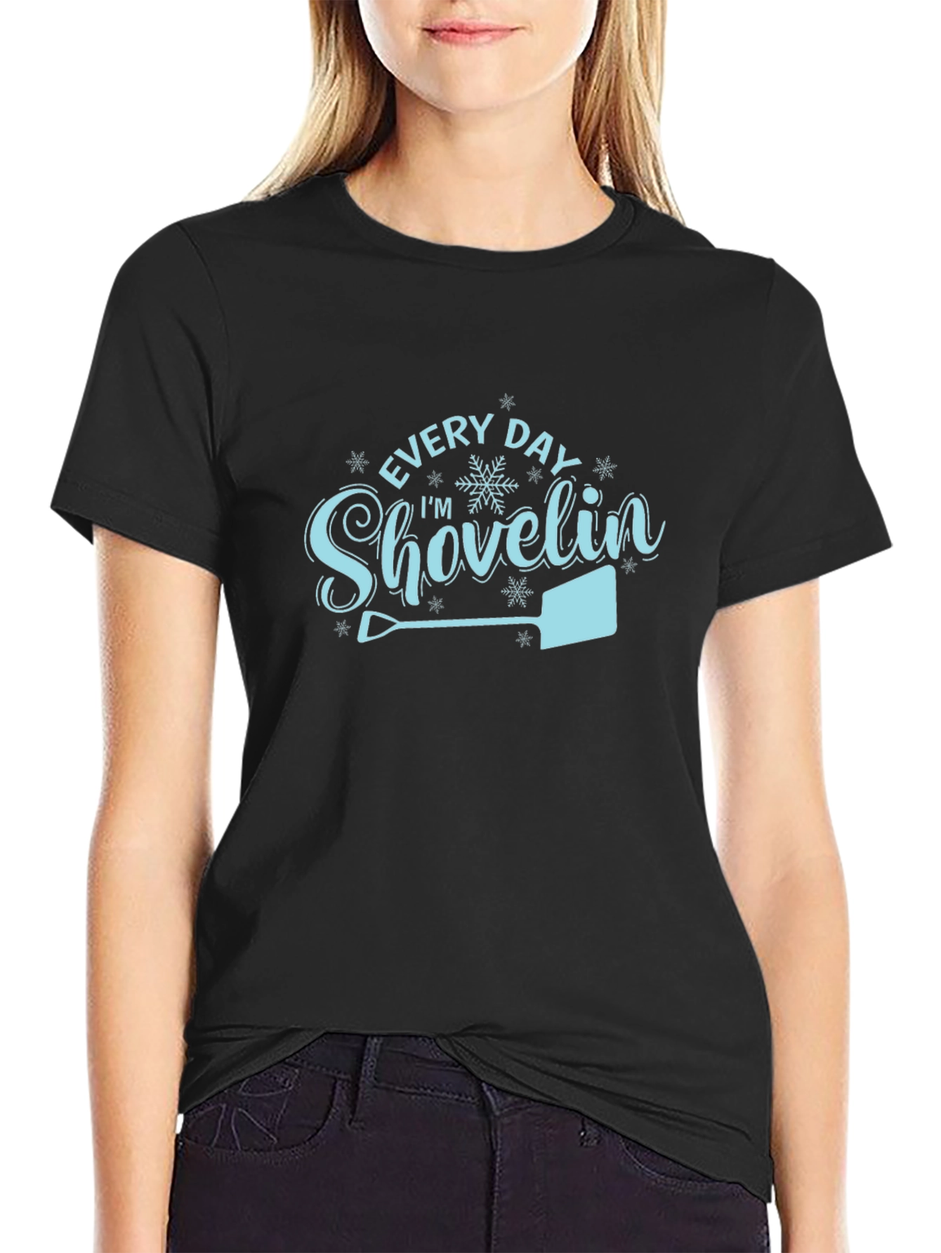 Every Day Im Shovelin Graphic Tee