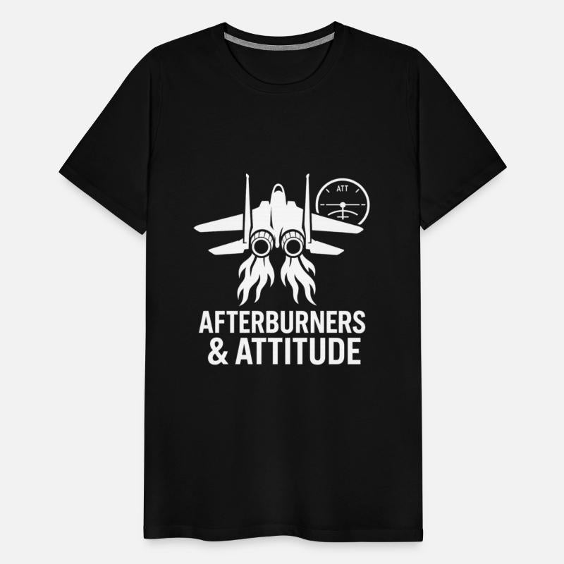 Afterburners and Attitude air force pilot