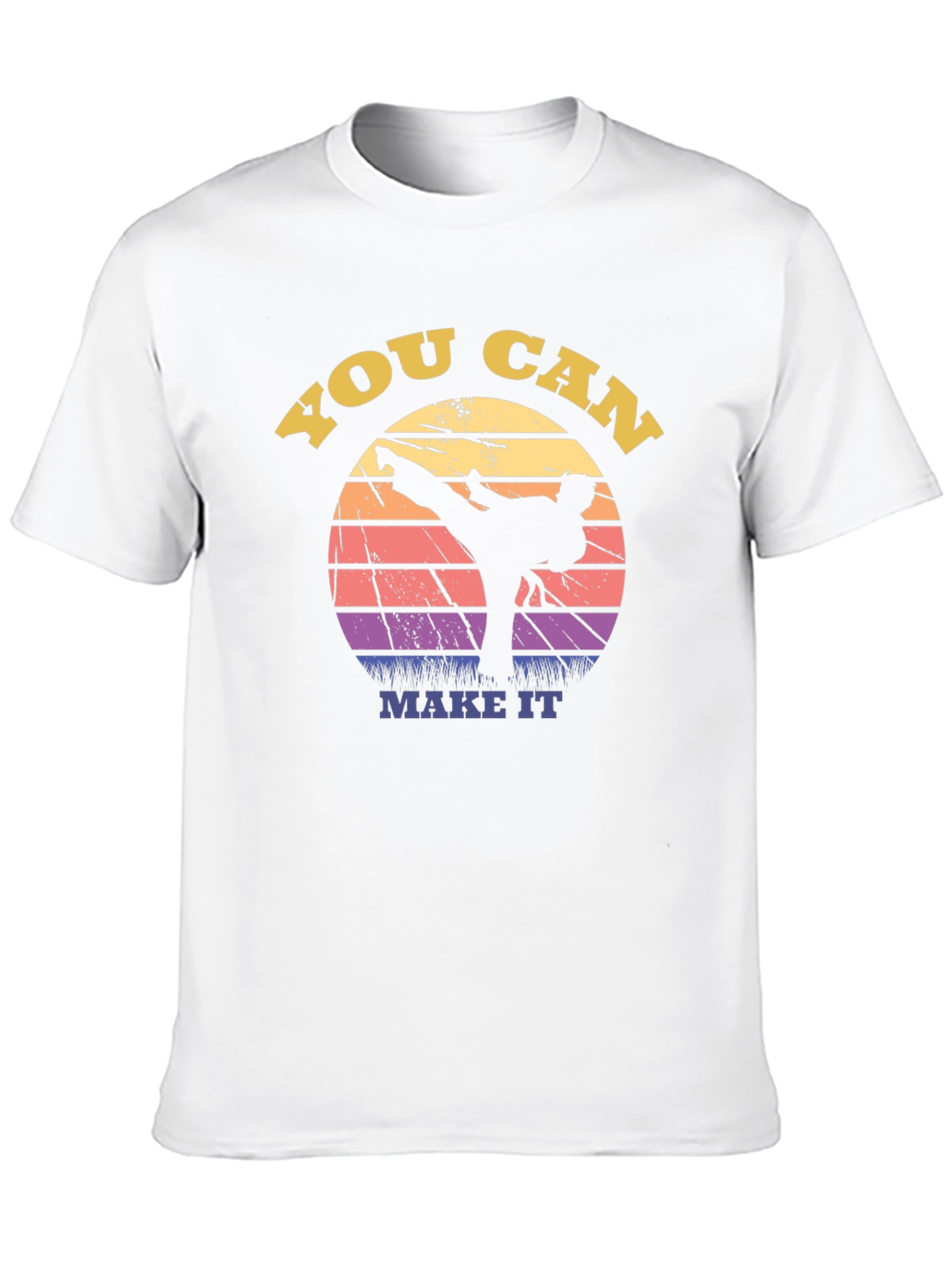 You Can Make It Martial Arts Graphic Tee