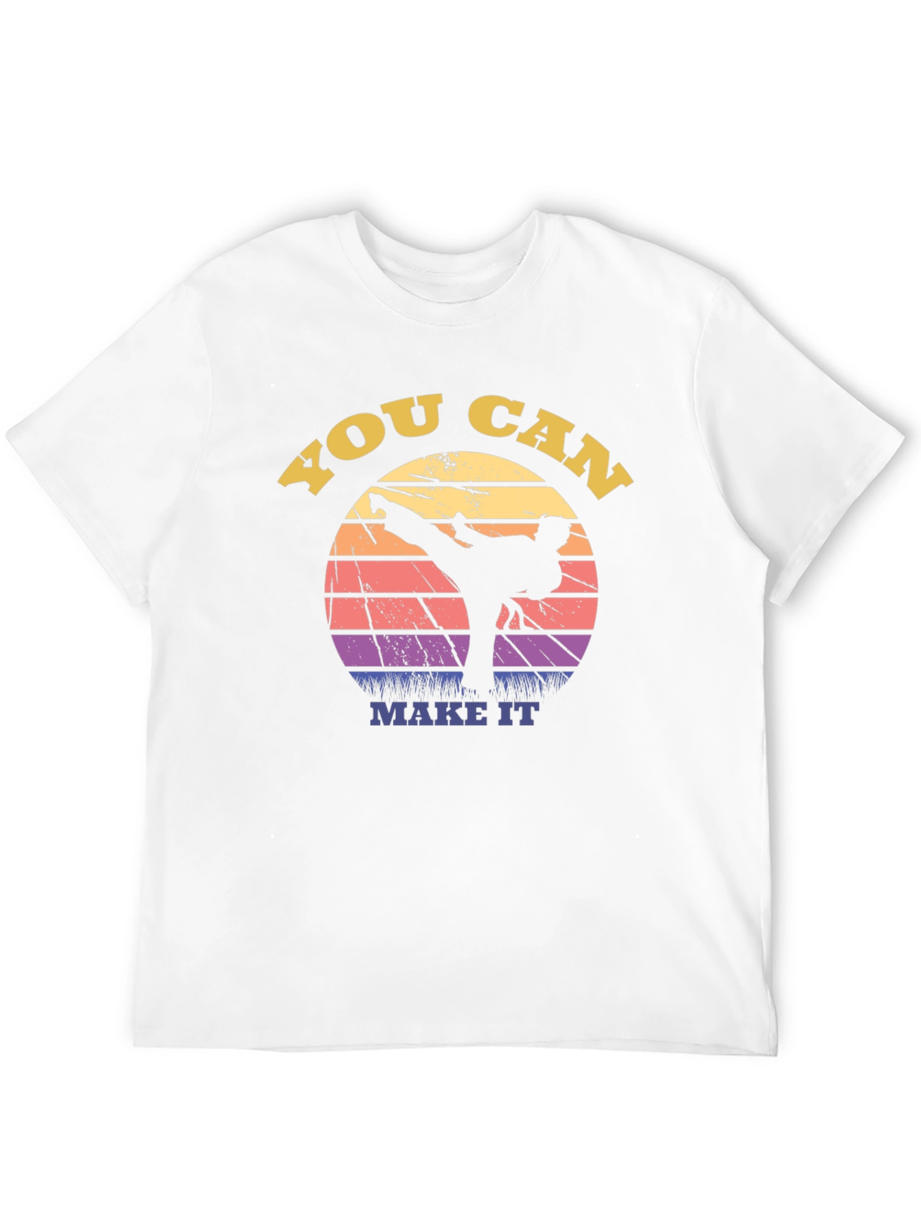 You Can Make It Martial Arts Graphic Tee
