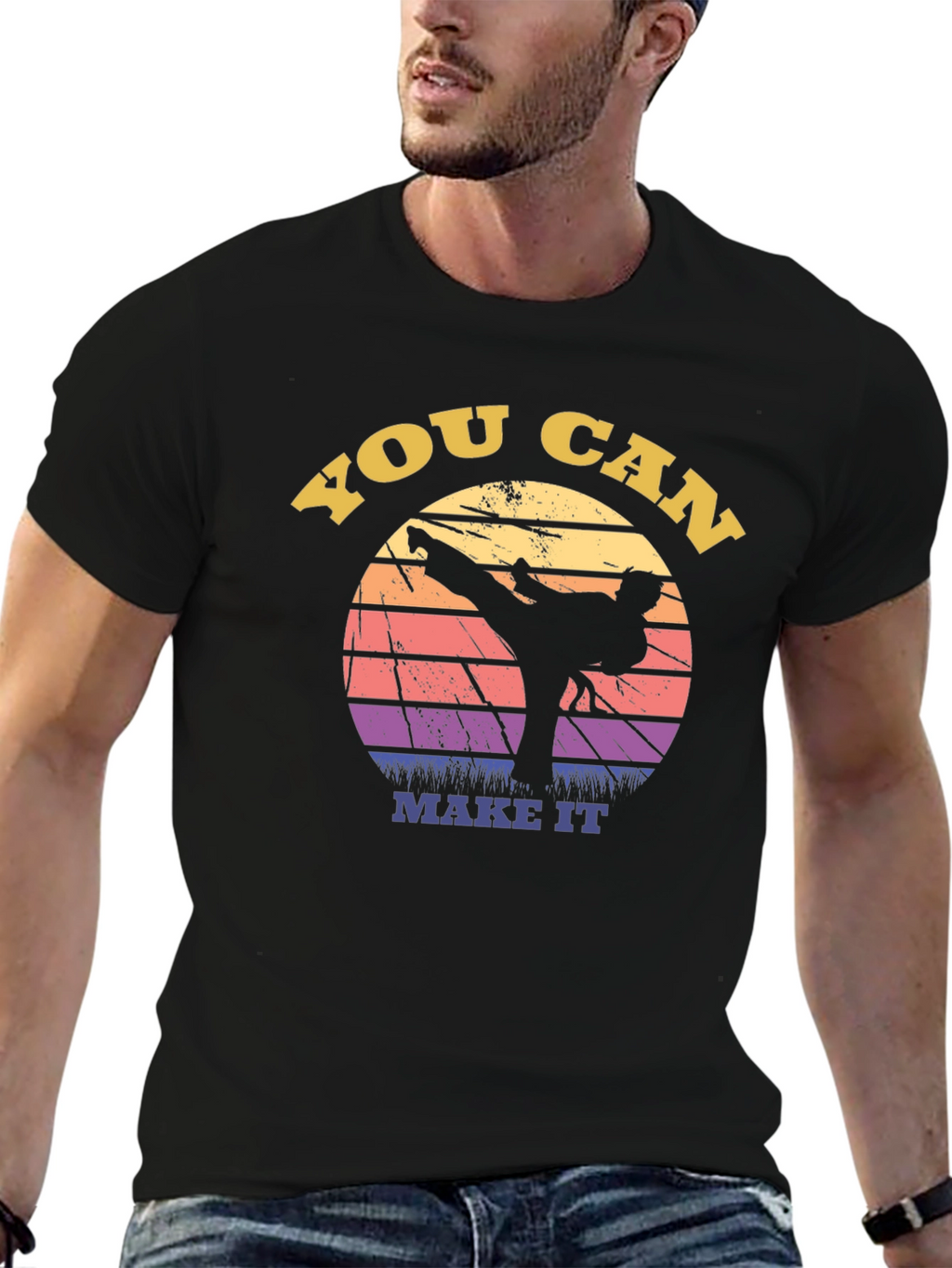 You Can Make It Martial Arts Graphic Tee