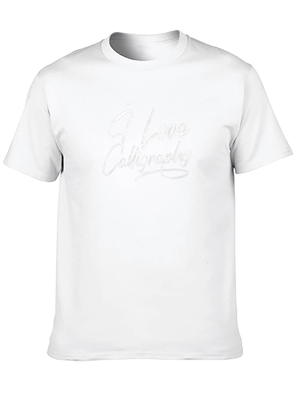I Love Calligraphy T-Shirt - Stylish and Comfortable