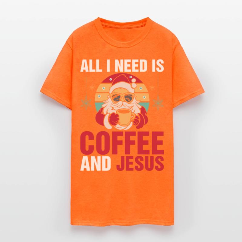 All I Need Coffee And Jesus Tshirt