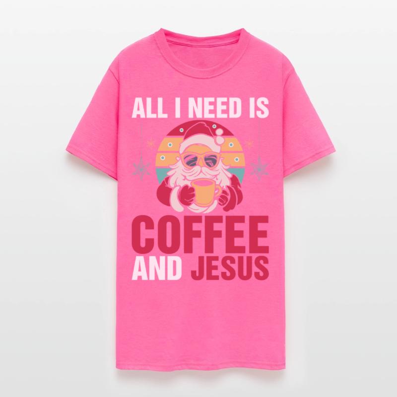 All I Need Coffee And Jesus Tshirt