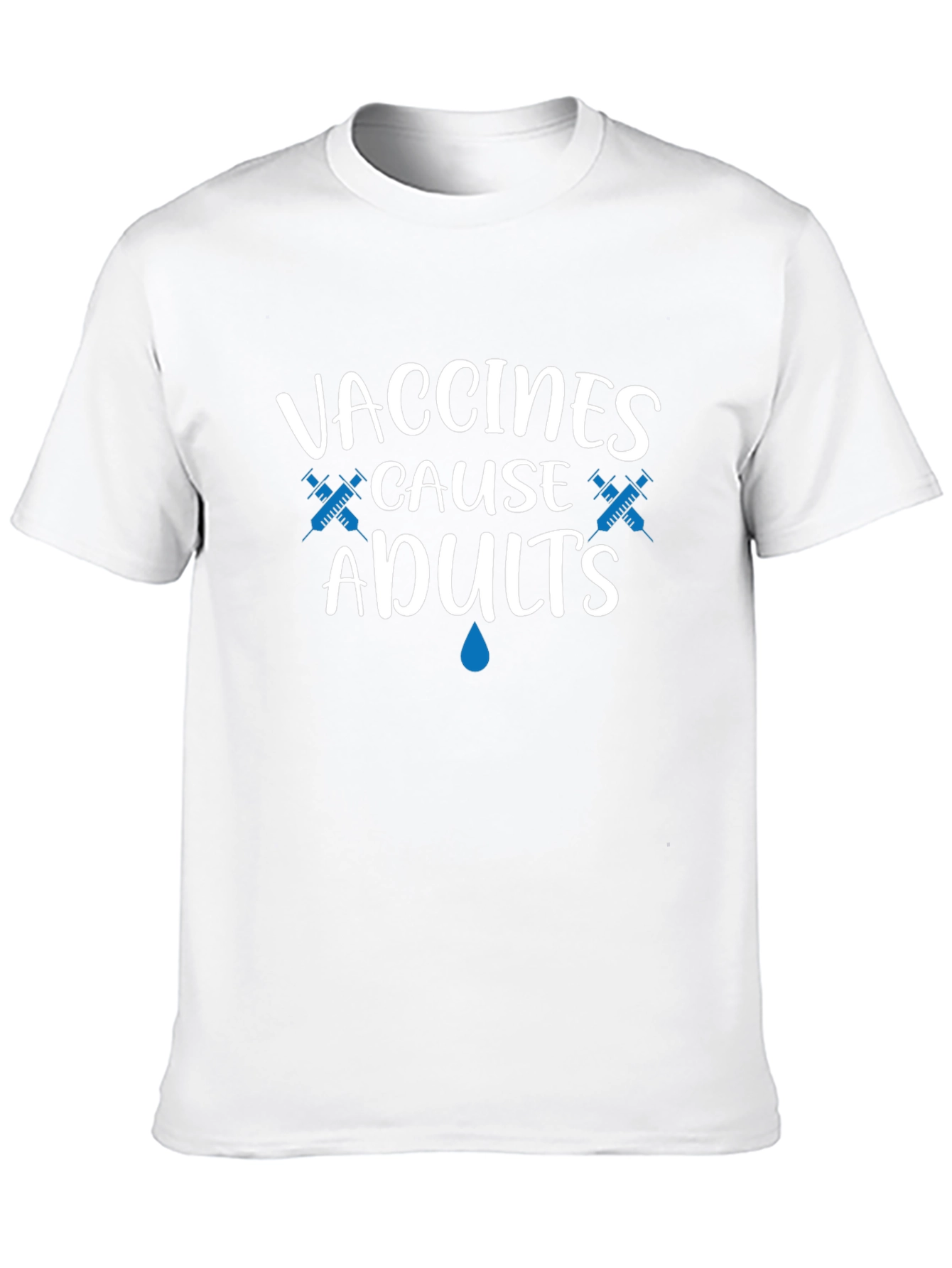 Vaccines Cause Adults T-Shirt Funny Pro Vaccination Tee
