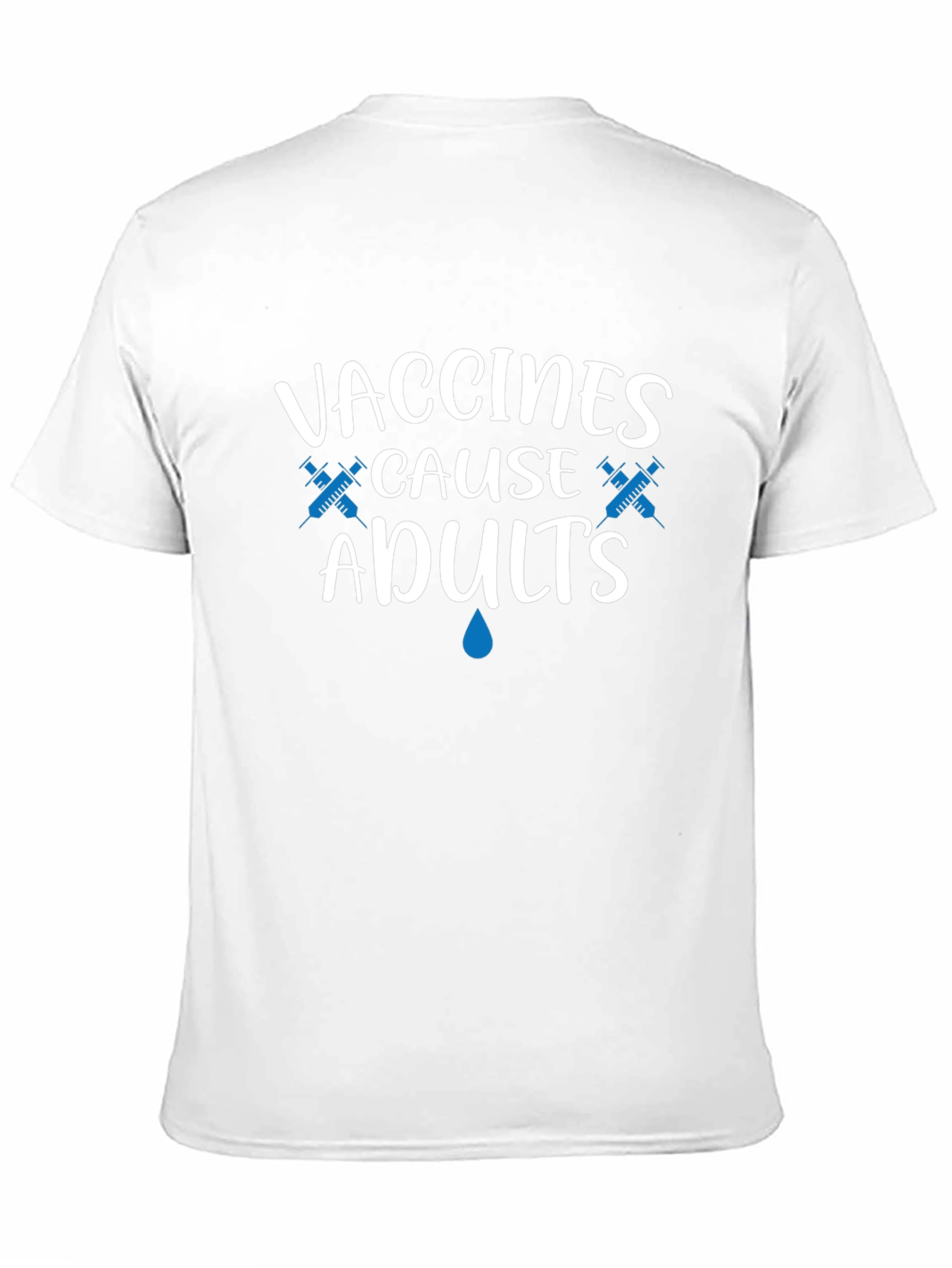 Vaccines Cause Adults T-Shirt Funny Pro Vaccination Tee