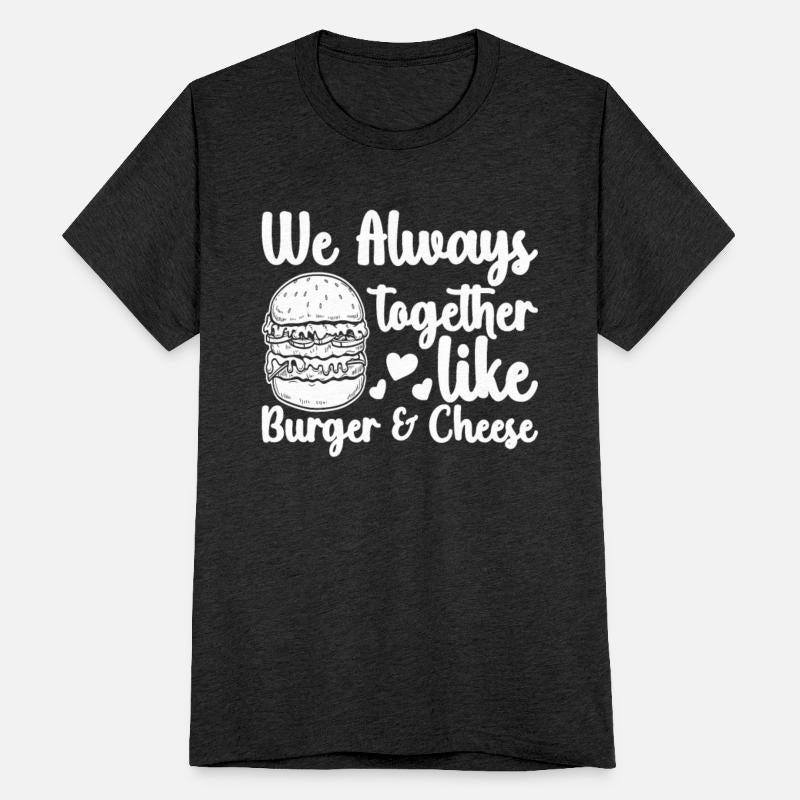 Always Together Burger and Cheese Burger