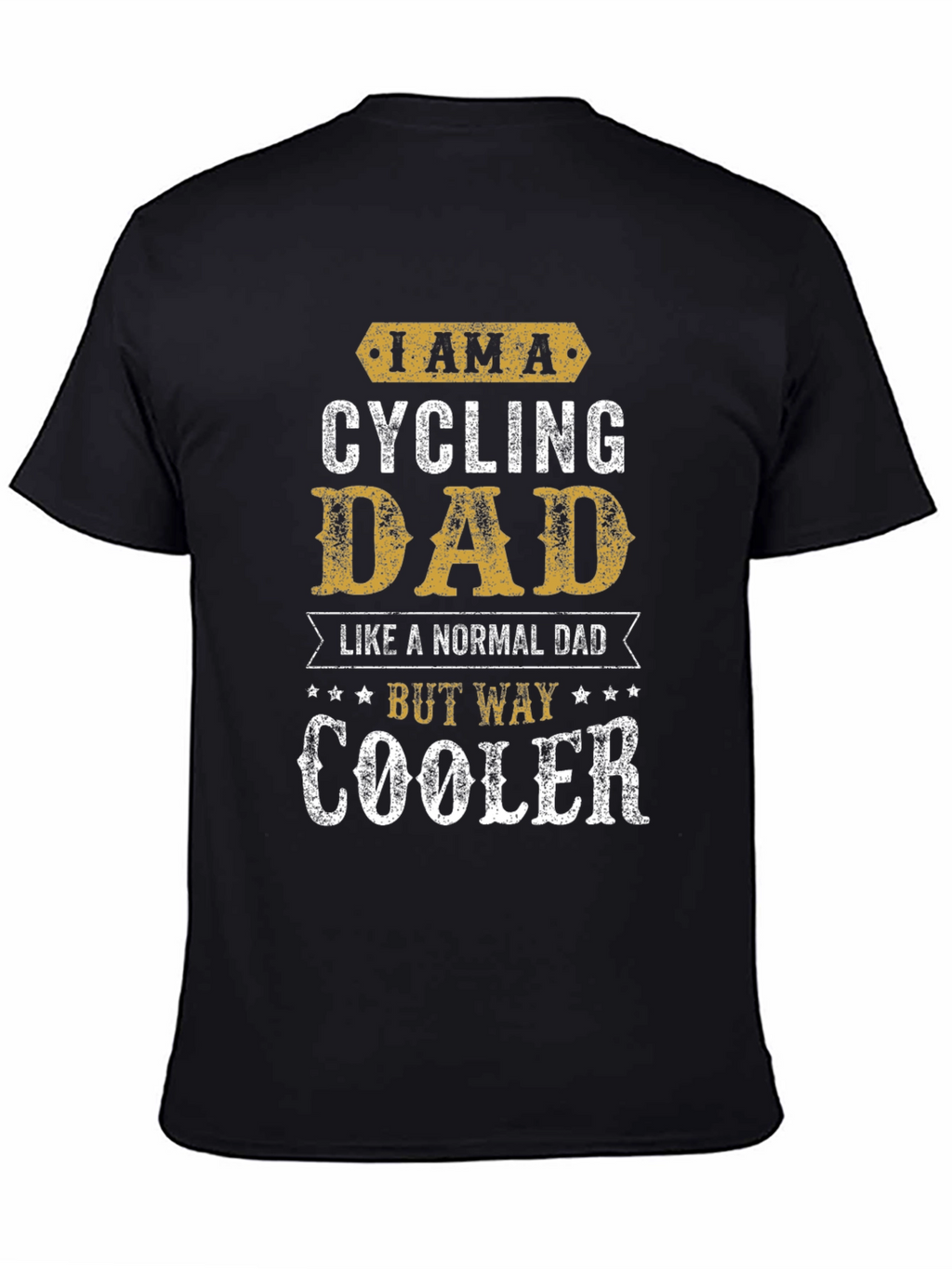 Cycling Dad T-Shirt - Way Cooler Than Normal