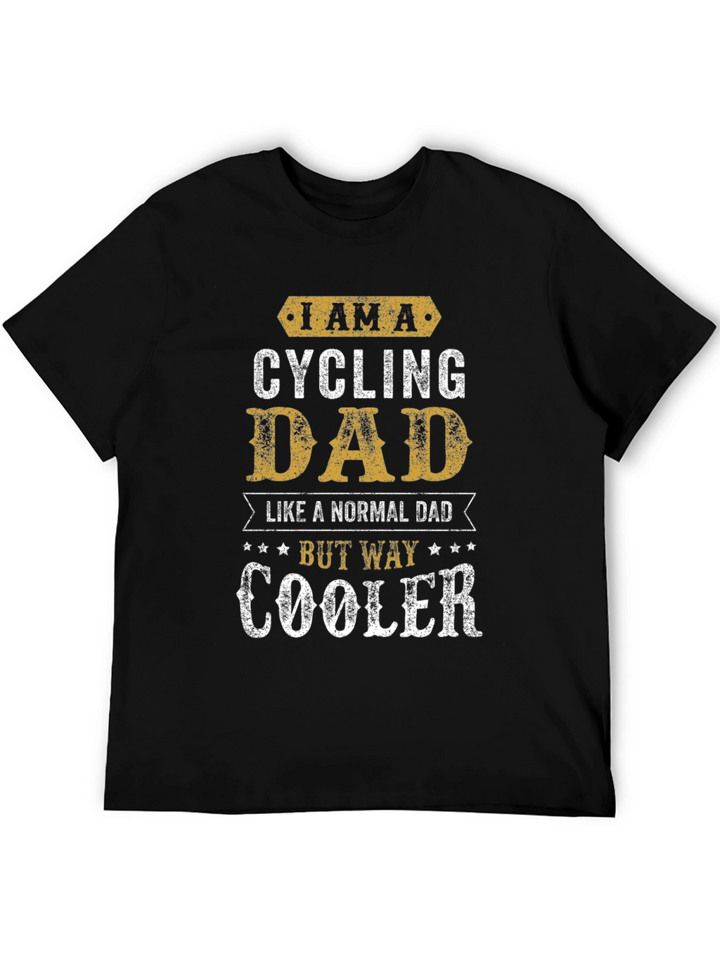 Cycling Dad T-Shirt - Way Cooler Than Normal