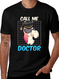 Call Me Doctor T-Shirt