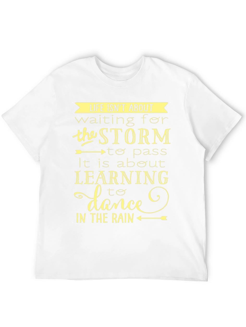 Life Isnt About Waiting T-Shirt