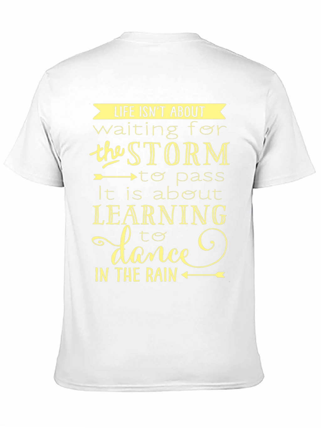 Life Isnt About Waiting T-Shirt