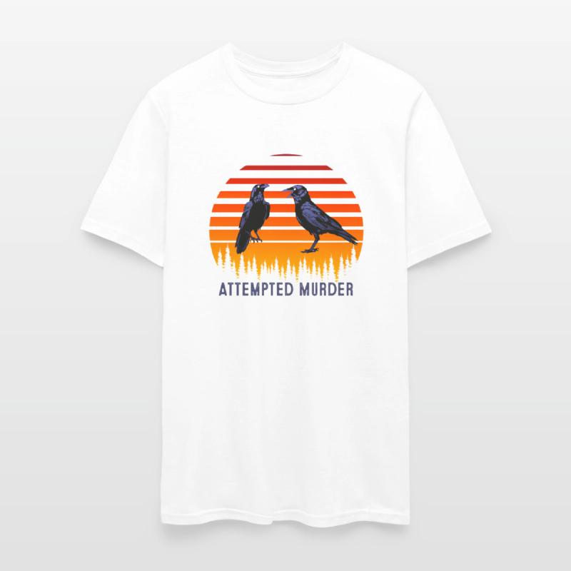 Attempted Murder Crows Funny Literary Pun Shirt