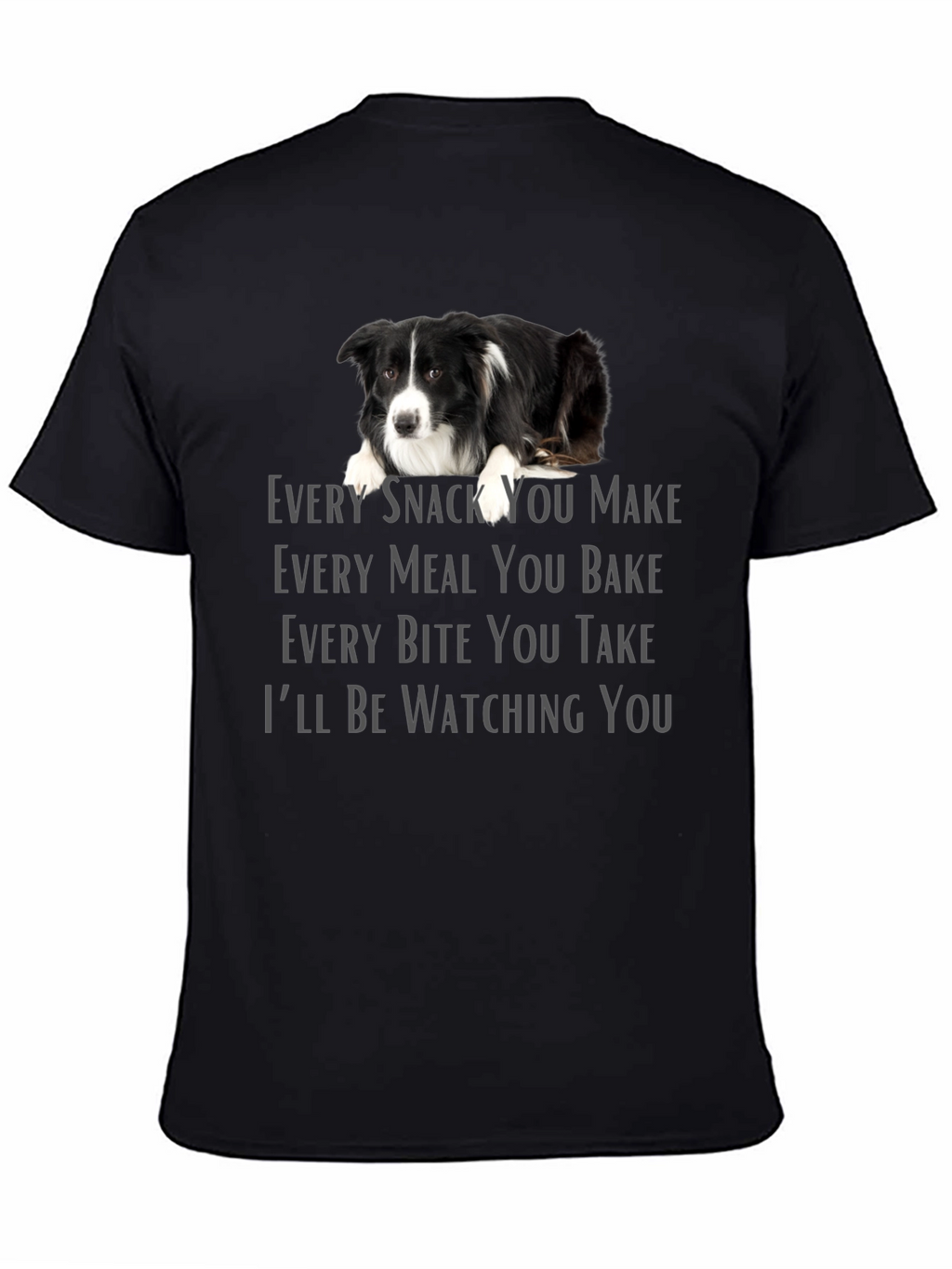 Funny Dog Watching You Graphic T-Shirt