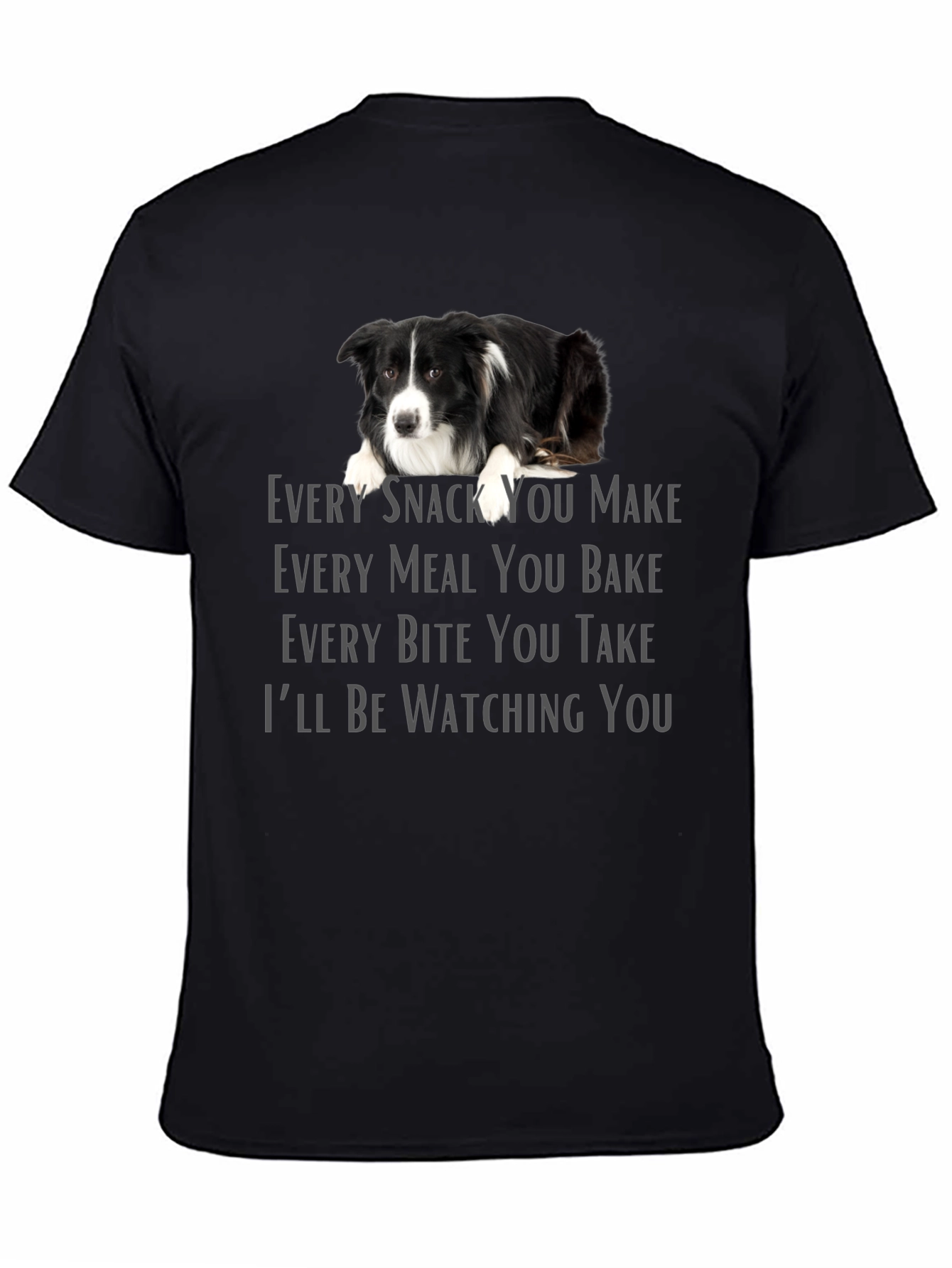 Funny Dog Watching You Graphic T-Shirt