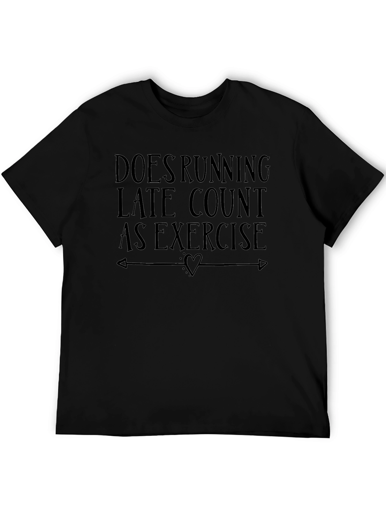Running Late Exercise T-Shirt
