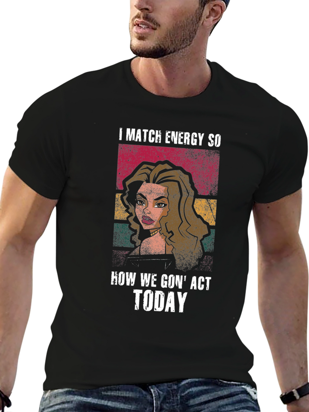 I Match Energy T-Shirt - Bold Graphic Tee