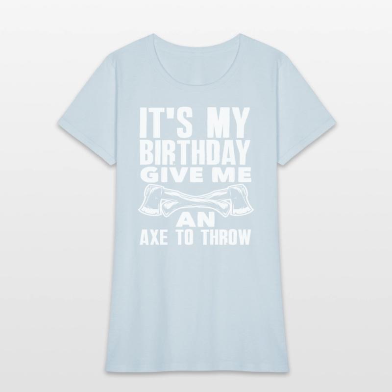 Axe Throwing Axe Throwing Birthday Gift