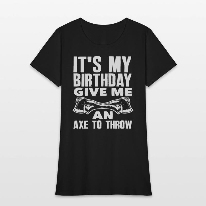 Axe Throwing Axe Throwing Birthday Gift