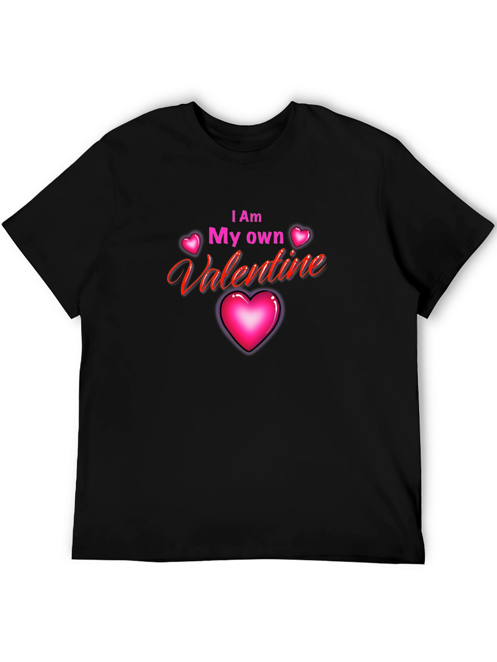 I Am My Own Valentine Black T-Shirt