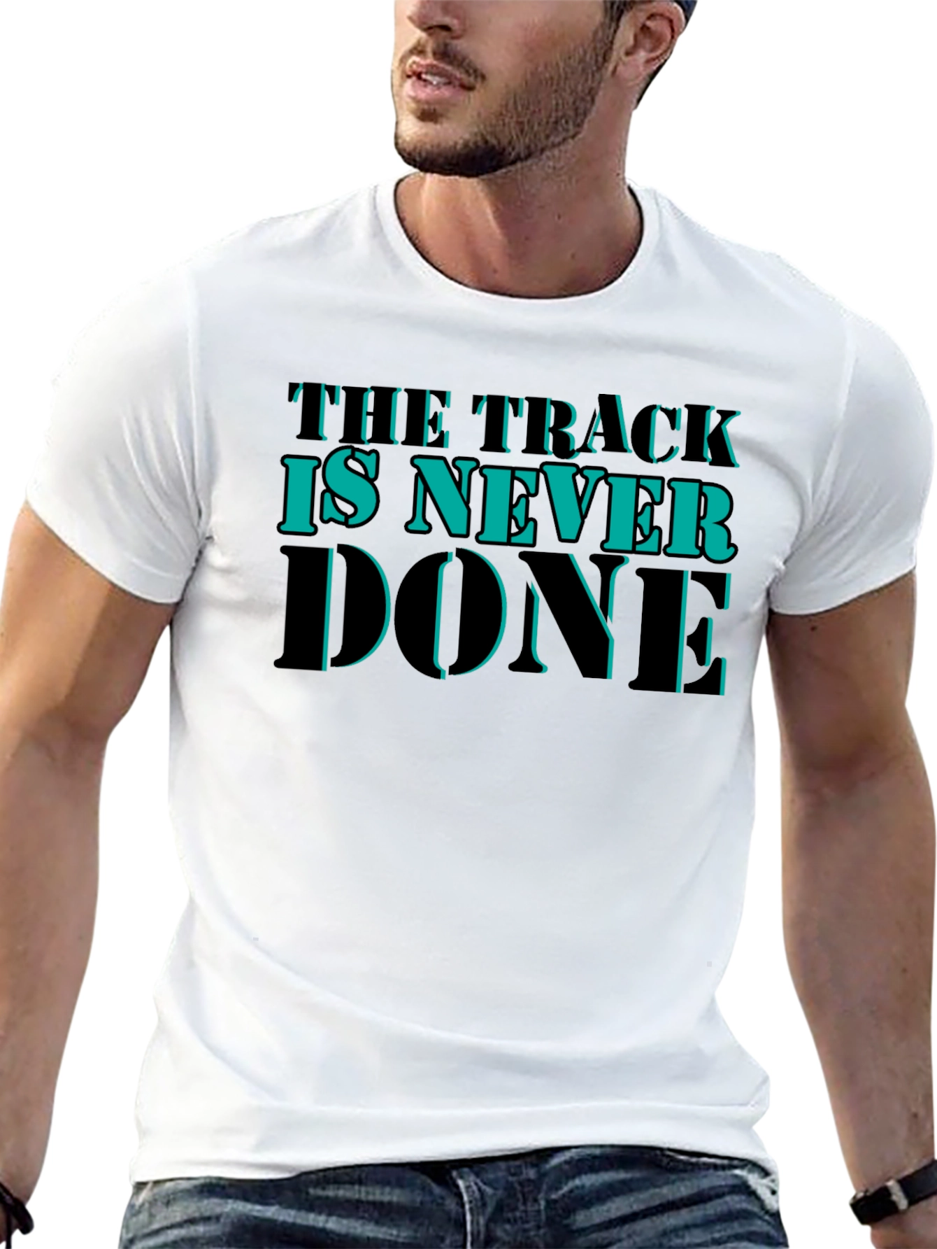 The Track is Never Done Graphic T-Shirt