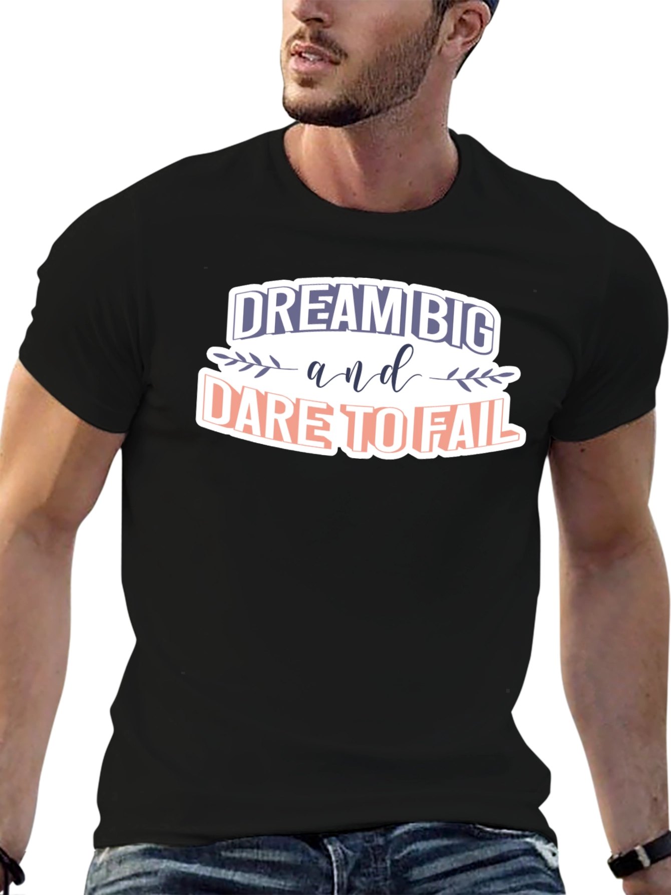Dream Big T-Shirt - Motivational Graphic Tee