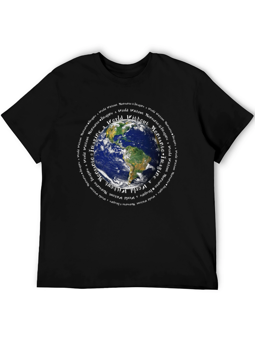 Imagine a World Without Monsanto Earth Graphic T-Shirt
