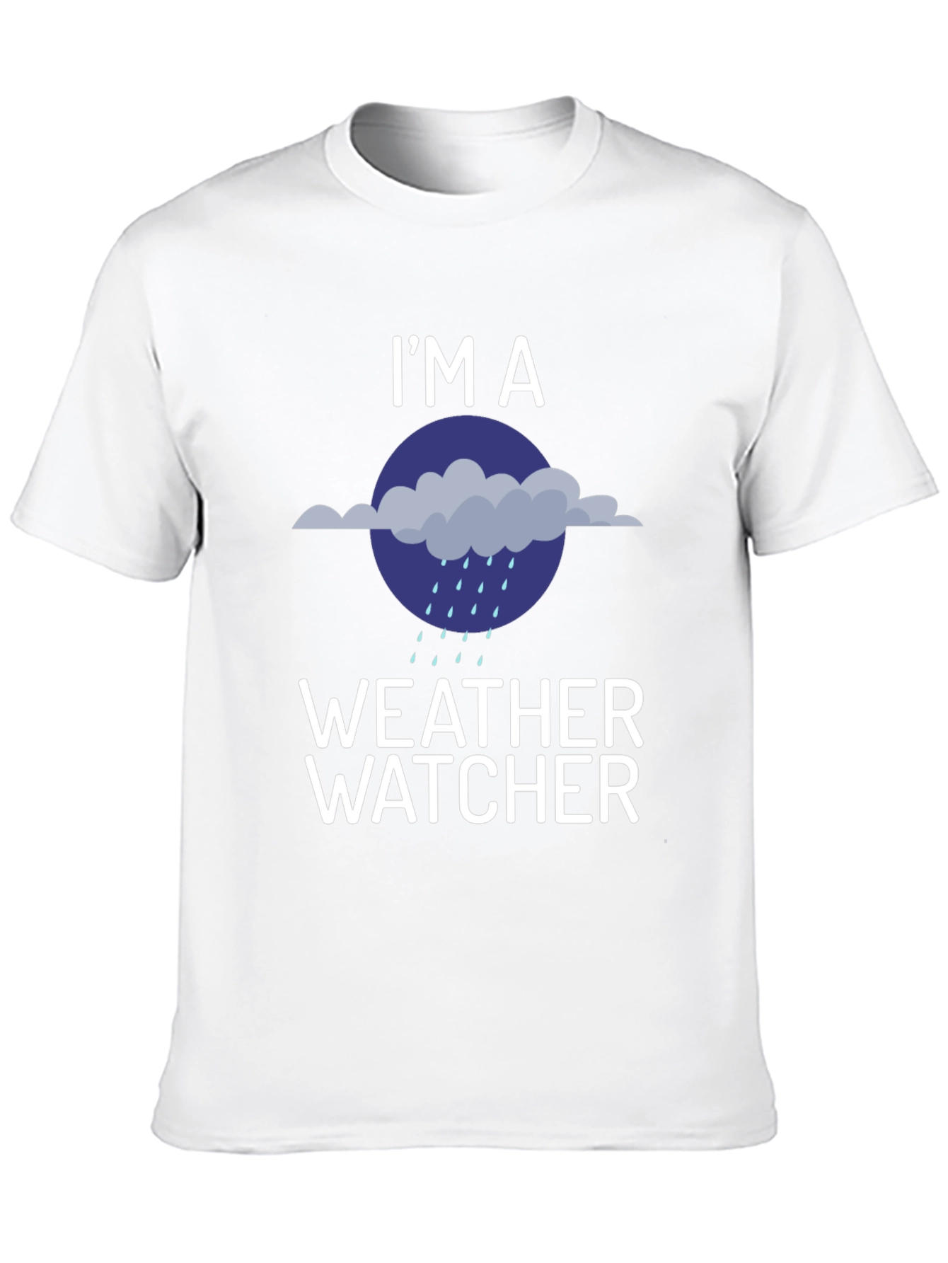 Weather Watcher T-Shirt - Humorous Graphic Tee