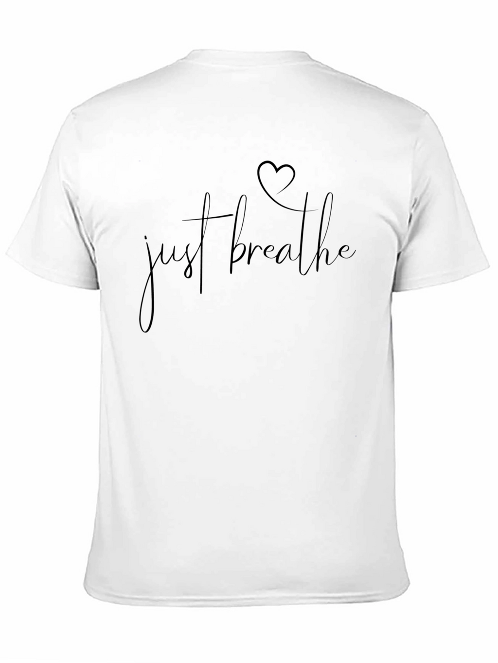 Just Breathe T-Shirt - Heart Graphic Tee